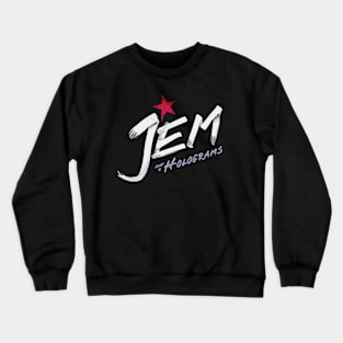 Jem and the hologram logo Crewneck Sweatshirt